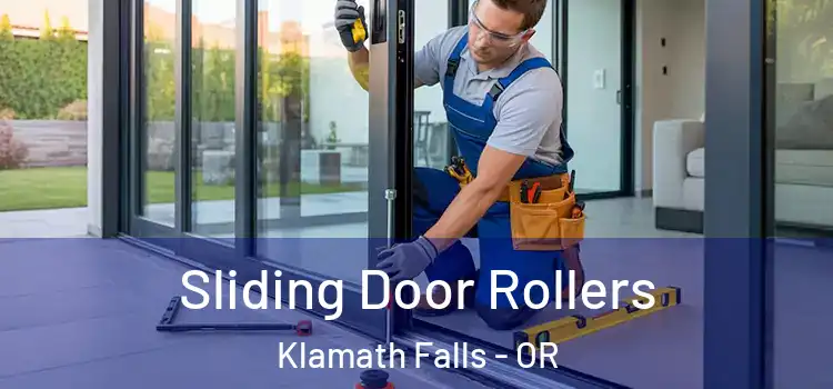 Sliding Door Rollers Klamath Falls - OR